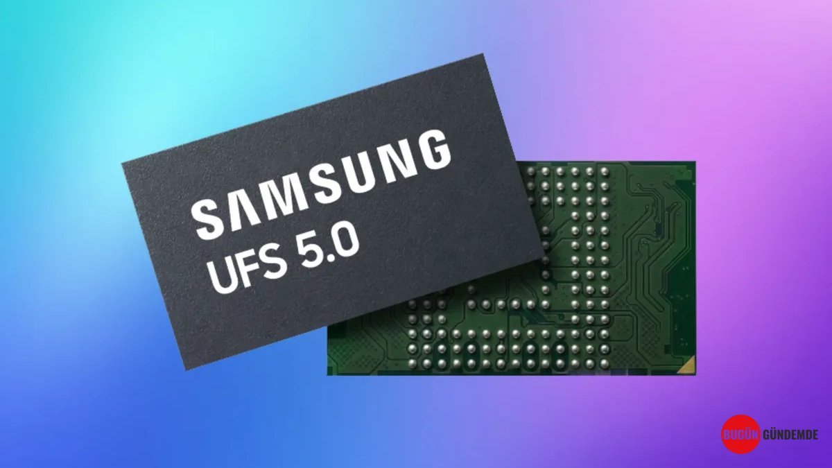 Mobil Cihazlarda Devrim: Samsung'dan 10.8 GB/s Hızında UFS 5.0 Müjdesi!