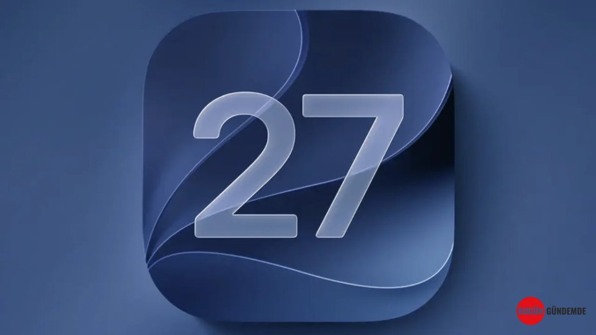 Apple'dan Devrim Yaratan iOS 27 Güncellemesi: Siri Yeniden Doğuyor, iPhone'lar Yapay Zeka ile Çıta Atlıyor!