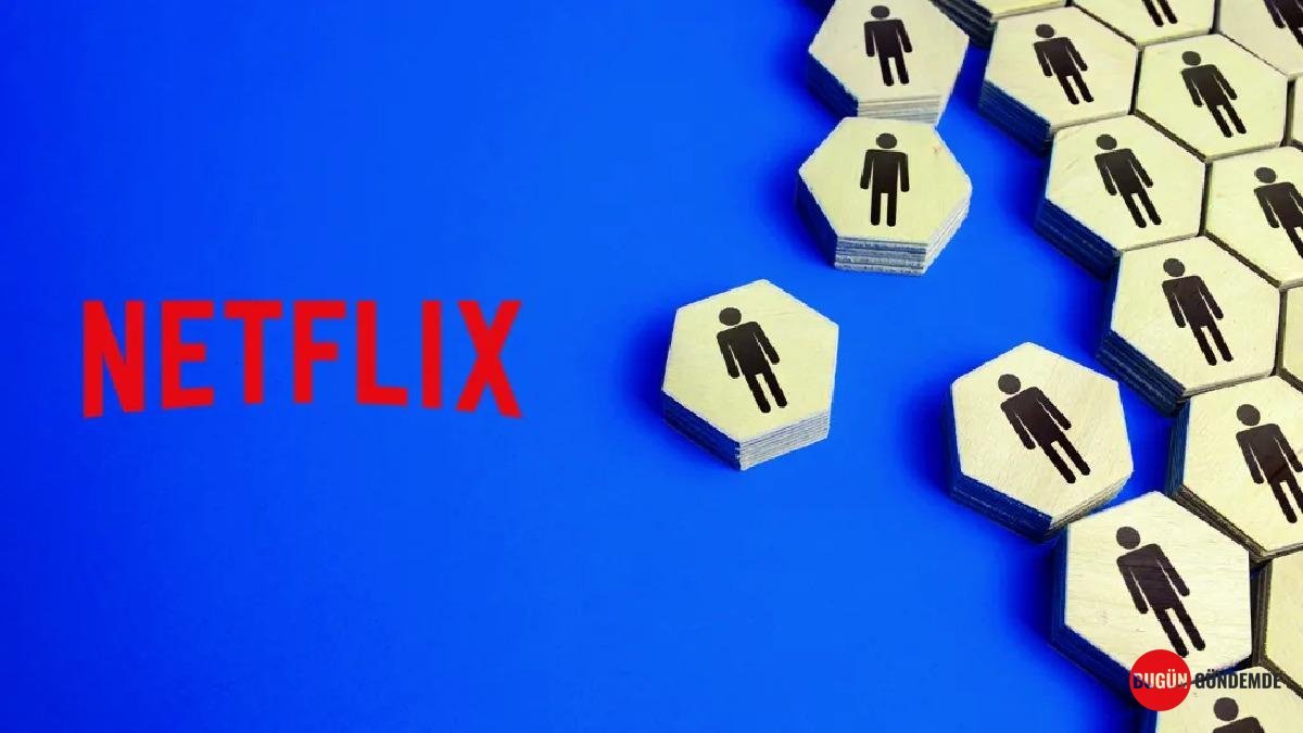 Netflix'te Şok Gelişme: Milyarlarca Dolarlık Dev Platform Binlerce Çalışanını Kapıya Koyuyor! Neden mi?
