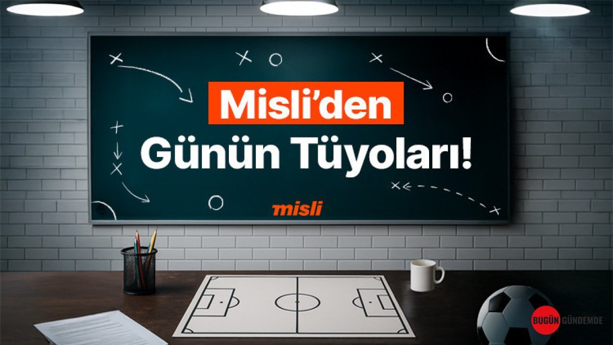 Derbilerde İlk Yarılar Ateş Puanı! İnter-Napoli 'KG Var'dan Çıkmazsa Yandınız: İşte Misli'nin Gizli Silahları!