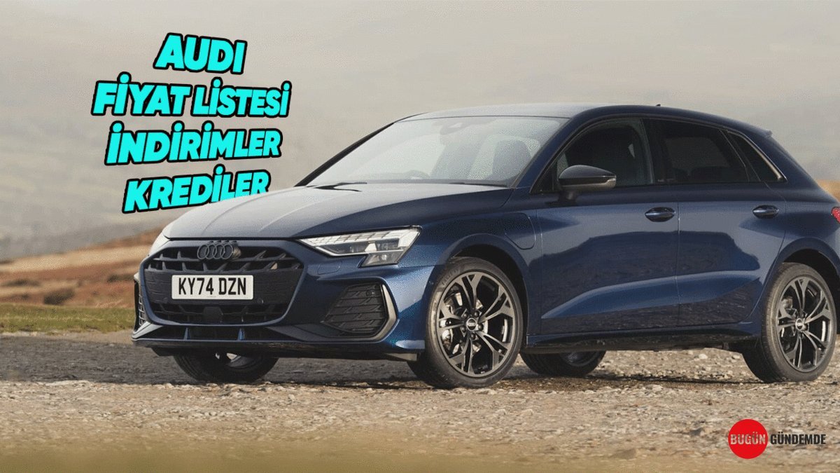 Audi'den Nefes Kesen Fırsatlar: Sıfır Faizli Krediler ve Akıl Almaz İndirimler Haziran 2026'da Kapıda!