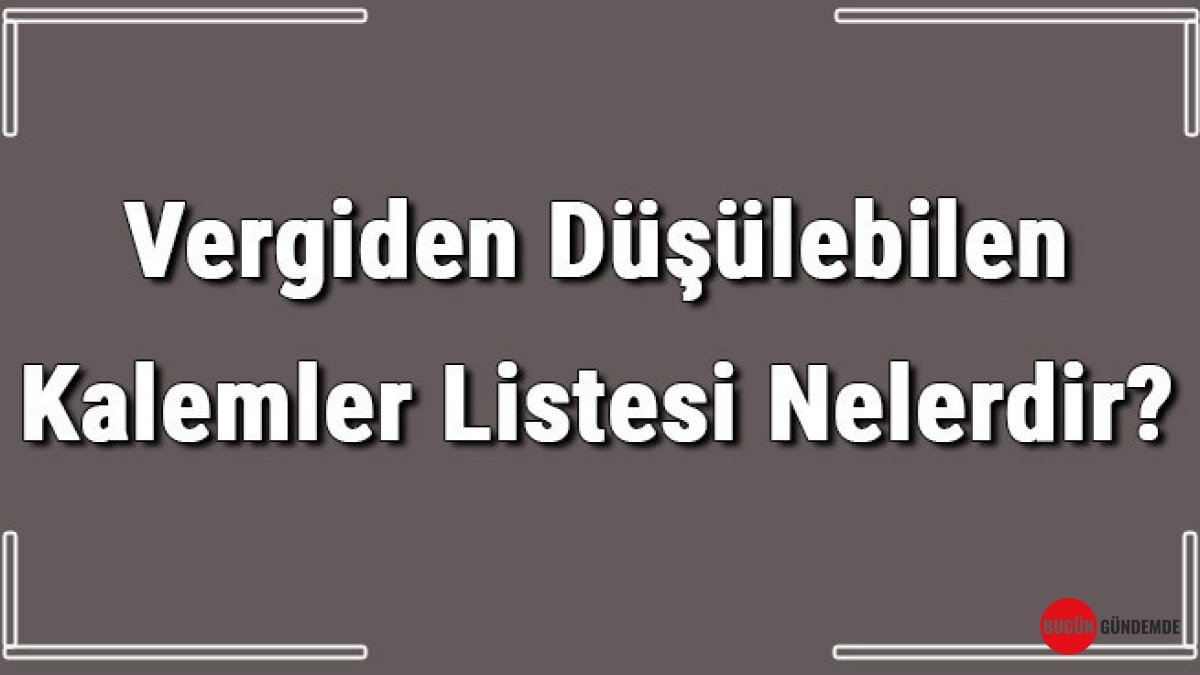 Vergi Avantajı Sağlayan Gizli Kalemler Açıklandı! Cebinize Dokunan Fırsatları Kaçırmayın!
