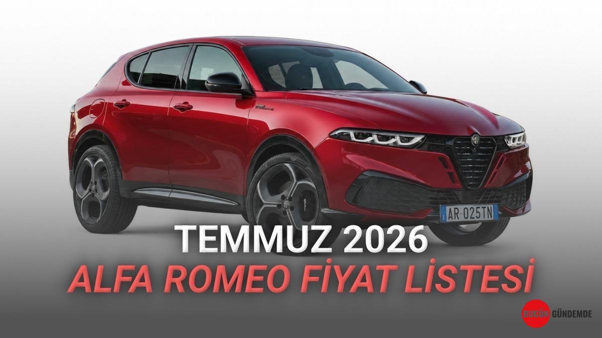 Alfa Romeo'nun Temmuz 2026 Fiyatları Belli Oldu: Yeni Junior ve Tonale Modellerinde Şaşırtan Rakamlar!