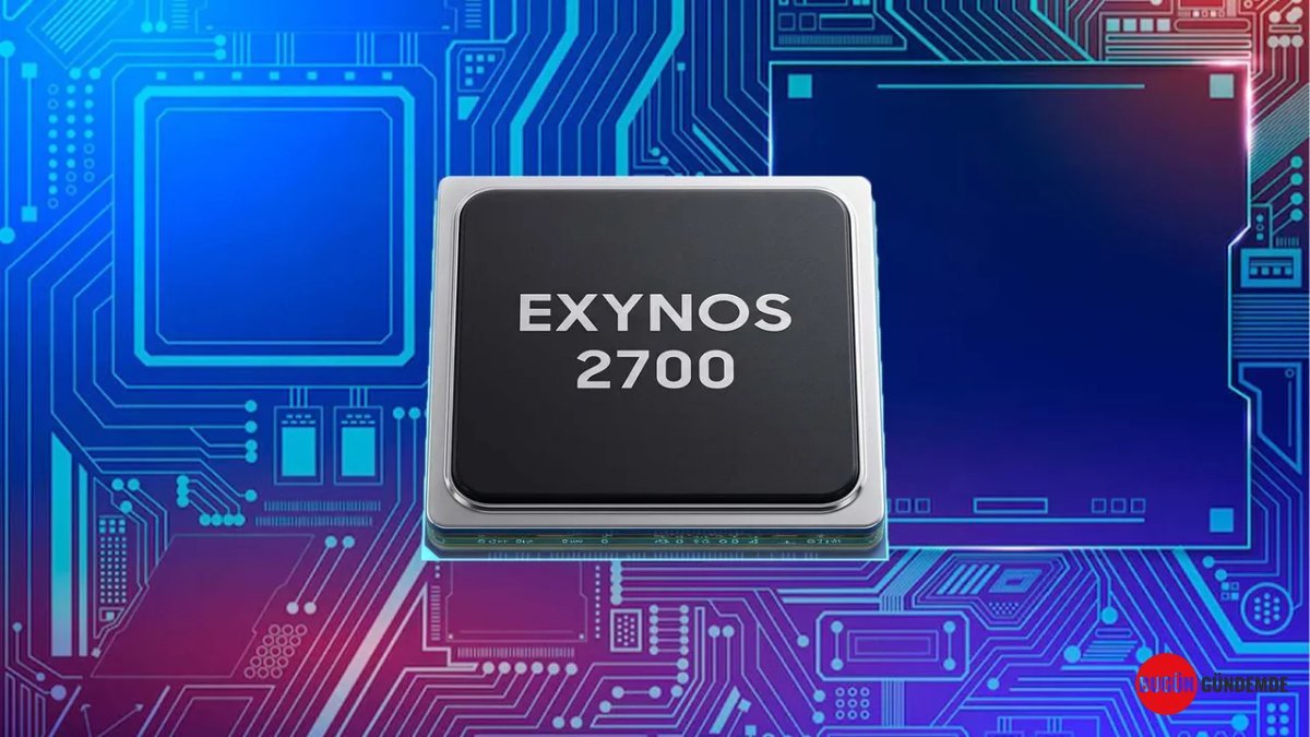 Samsung'dan Şaşırtan Hamle: Exynos 2700, Rakip Snapdragon'u Yerinden Etti! Yeni Test Sonuçları İddialı