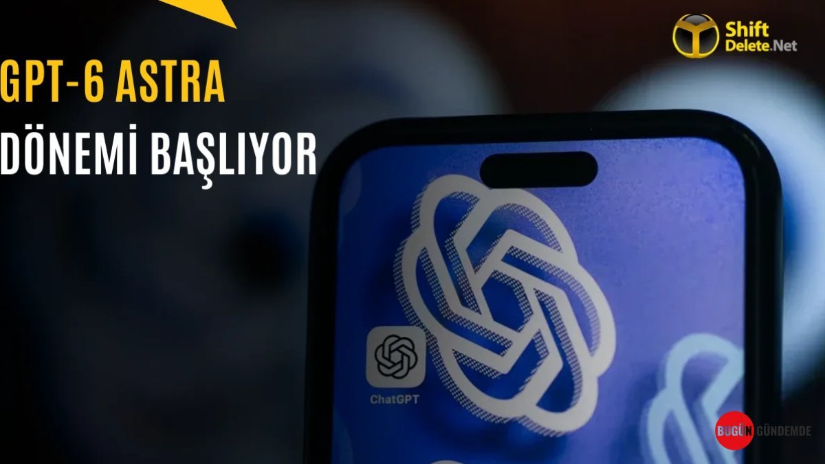 Yapay Zekada Çığır Açan Keşif: GPT-6 Astra Sınırları Zorluyor! Siber Güvenlik ve Bilim Dünyası Yeniden Şekilleniyor