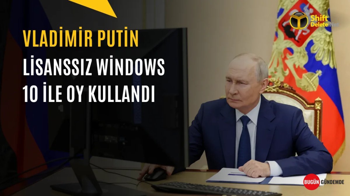 Putin'in Bilgisayarında Akıl Almaz Detay Ortaya Çıktı: Lisanssız Windows 10 ve Şaşırtan Donanım Seçimi!