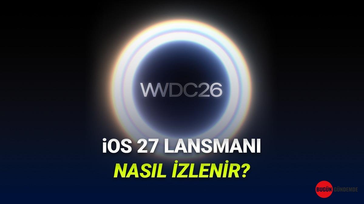 Apple Dev Dünyası Kapılarını Aralıyor: iOS 27 ve Ötesi Bu Akşam Sahne Alıyor! İzleme Rehberi Detaylarda Gizli!
